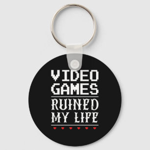 Video Games Ruined My Life Key Ring