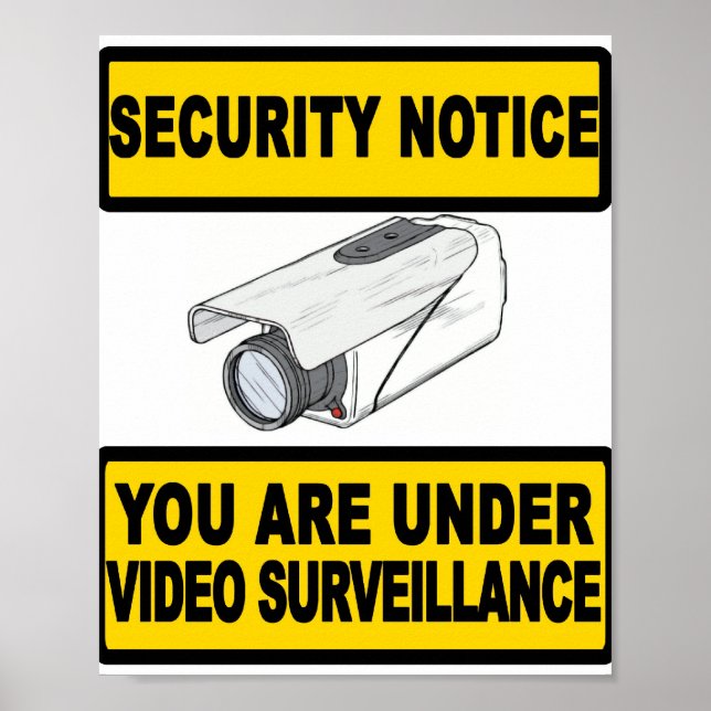 Video Surveillance Security Notice Sign Poster (Front)