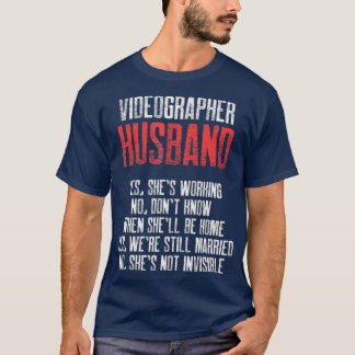 Videographer Working Videography Filmmaker Gift T-Shirt