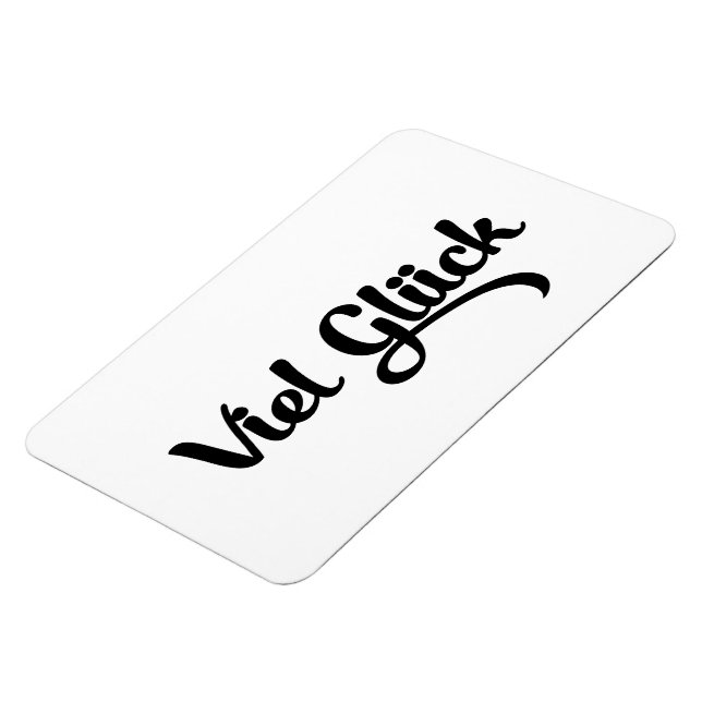 Viel Glück | Good Luck German Language Magnet (Left Side)