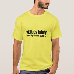 Vieques Island, Spanish Virgin Islands   Puerto... T-Shirt