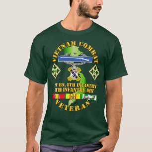 Vietnam Combat Infantry Veteran w 1st Bn 8th Inf 4 T-Shirt