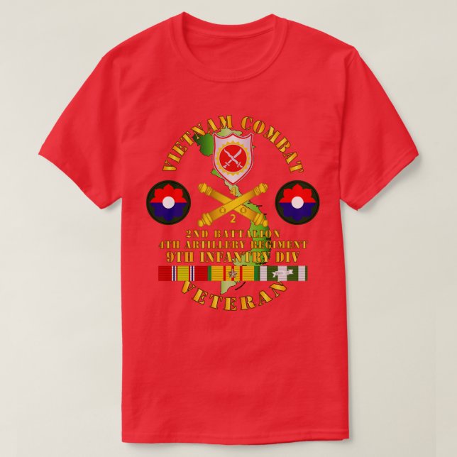 Vietnam Combat Veteran w 2nd Bn 4th Artillery 9th  T-Shirt (Design Front)
