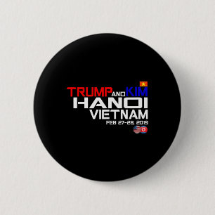 Vietnam Suummit Kim And Trump T Shirt 6 Cm Round Badge