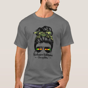 Vietnam Veteran Daughter Messy Bun Hair Funny Vete T-Shirt