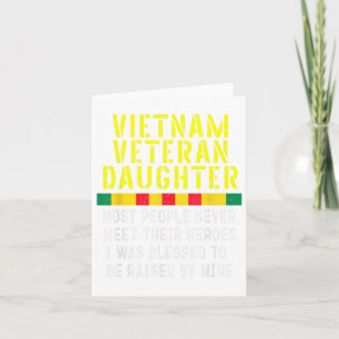 Vietnam Veteran Daughter Raised By My Hero War Vet Card