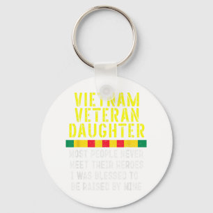 Vietnam Veteran Daughter Raised By My Hero War Vet Key Ring