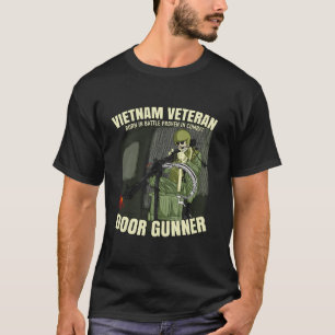 VIETNAM VETERAN DOOR GUNNER T Shirt