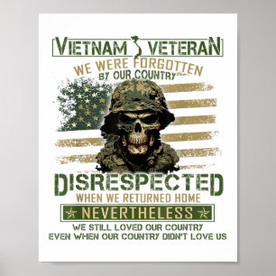 Vietnam Veteran Forgotten By Our Country, Vietnam Poster