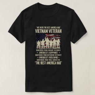 Vietnam Veteran The Best America Had Proud T-Shirt