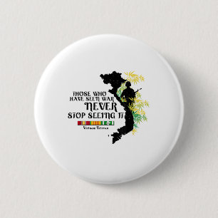 Vietnam Veteran Those Who Have Seen War 6 Cm Round Badge