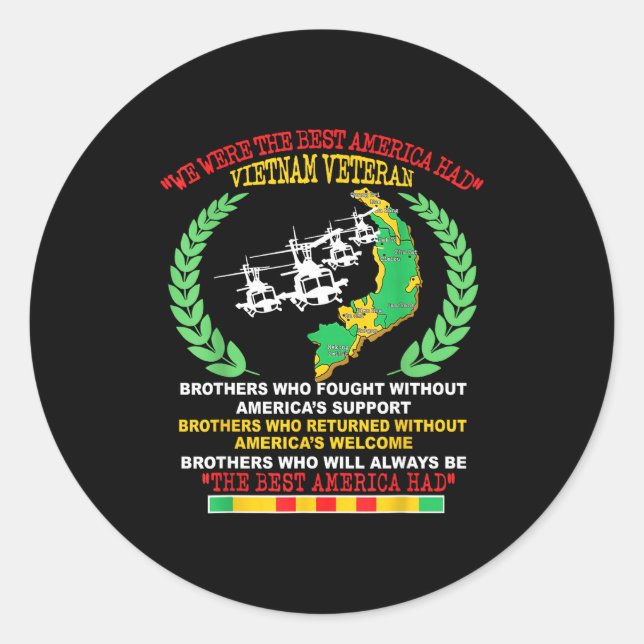 Vietnam Veteran We Were The America Had Map Helico Classic Round Sticker (Front)