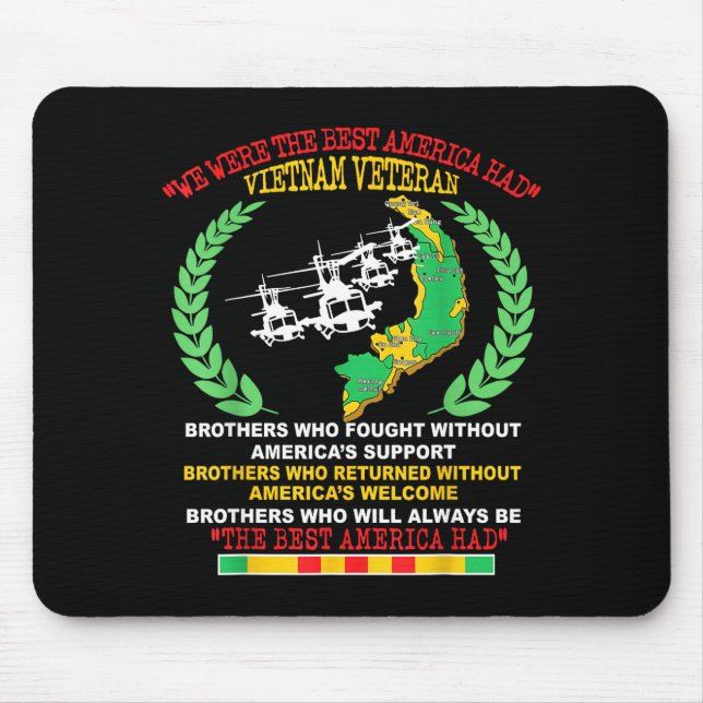 Vietnam Veteran We Were The America Had Map Helico Mouse Pad (Front)