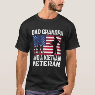 Vietnam Veterans Dad Grandpa Proud Military Men Vi T-Shirt