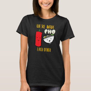 Vietnam Viet Kieu Vietnamese Rice Noodle Soup Pho  T-Shirt