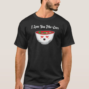Vietnam Viet Kieu Vietnamese Rice Noodle Soup Pho T-Shirt