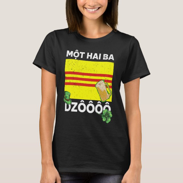 Vietnam Viet St Patricks Day Mot Hai Ba Dzo Cheers T-Shirt (Front)