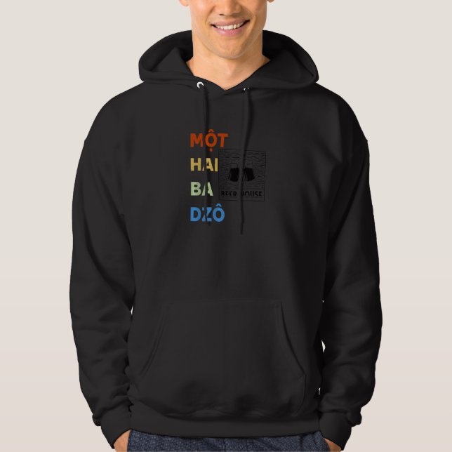 Vietnam Viet Vietnamese Mot Hai Ba Dzo One Two Thr Hoodie (Front)