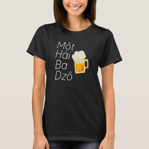 Vietnam Viet Vietnamese Mot Hai Ba Dzo One Two Thr T-Shirt