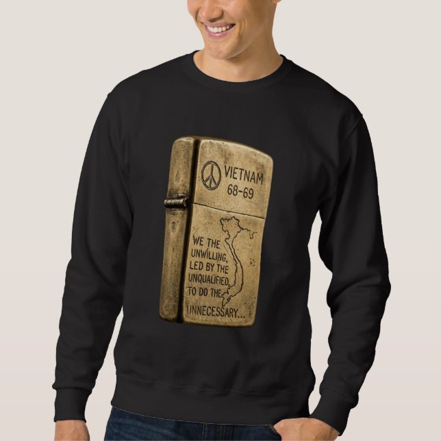 Vietnam War 68-69 Engraved Brass Lighter Graphic Sweatshirt (Front)