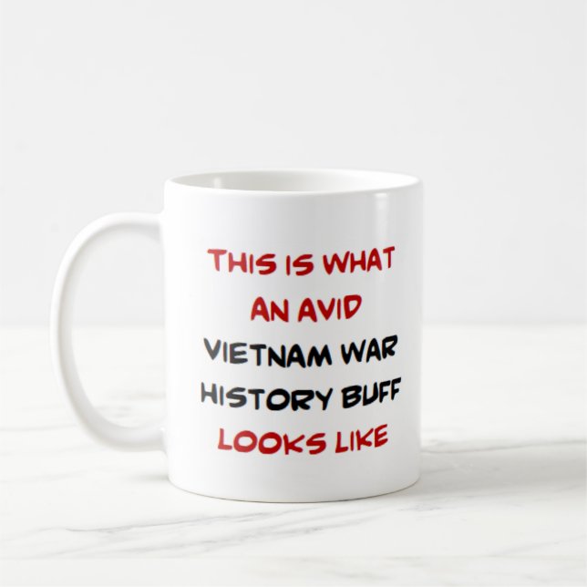 vietnam war history buff, avid coffee mug (Left)