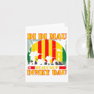 Vietnam War Veteran Di Di Mau Beaucoup Dinky Dau P Card