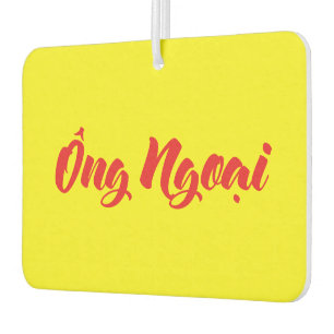 Vietnamese (Maternal) Grandfather - Ông Ngoại Car Air Freshener