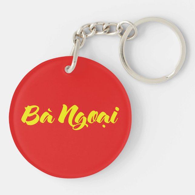 Vietnamese (Maternal) Grandmother - Bà Ngoại Key Ring (Back)