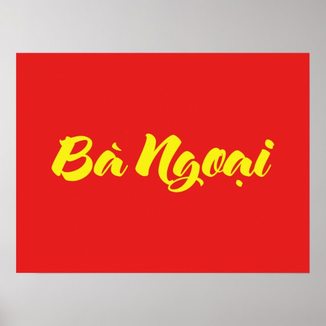 Vietnamese (Maternal) Grandmother - Bà Ngoại Poster (Front)
