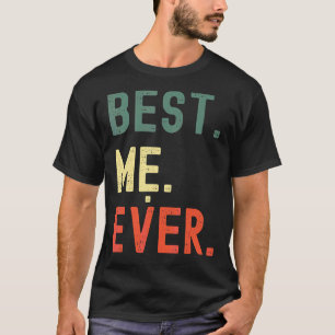 Vietnamese Mum  Designs Best Me Ever T-Shirt
