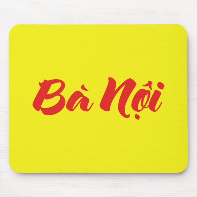 Vietnamese (Paternal) Grandmother - Bà Nội Mouse Pad (Front)
