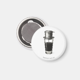 Vietnamese Phin Coffee Magnet 
