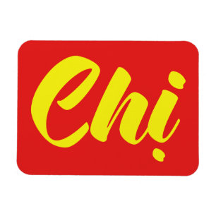 Vietnamese Sister - Chị ~ Tiếng Việt Language Magnet