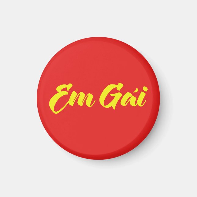 Vietnamese (Young) Sister - Em Gái ~ Tiếng Việt Magnet (Front)
