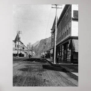 View Looking north on Broadway Street, Skagway Poster