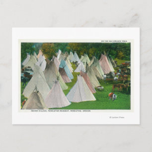 View of an Indian Village and Pendleton Postcard
