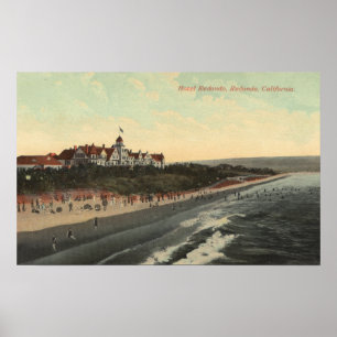 View of Beach & the Hotel Redondo Poster