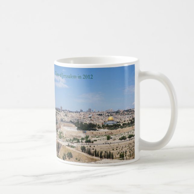 View of Jerusalem Old City in 2012 Coffee Mug (Right)