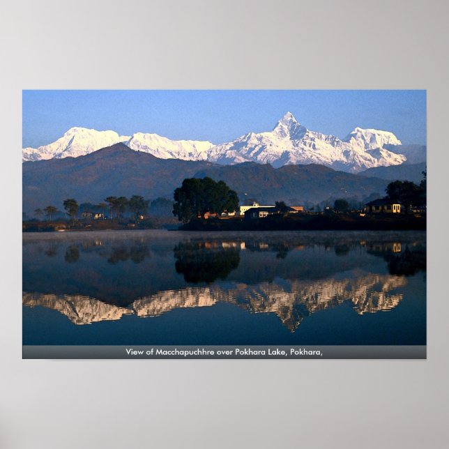 View of Macchapuchhre over Pokhara Lake, Pokhara, Poster (Front)