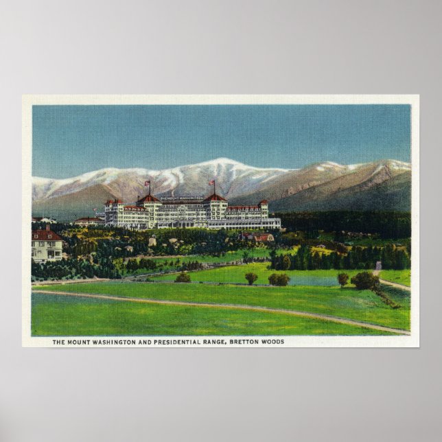 View of Mt Washington Hotel, Presidential Range Poster (Front)