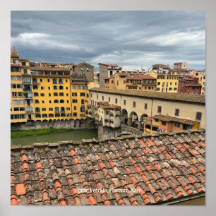 View of Ponte Vecchio, Florence Italy Poster
