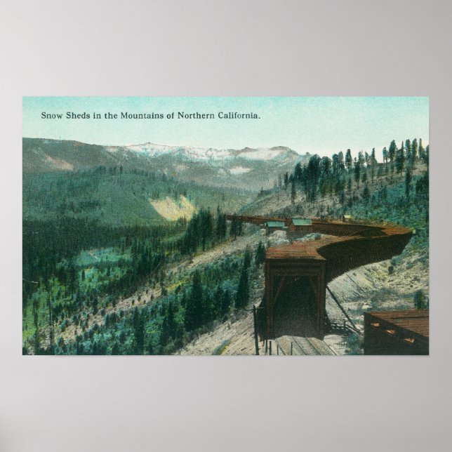 View of Snow Sheds over Train Tracks in Mountain Poster (Front)