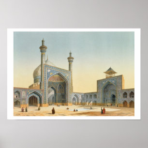 View of the Courtyard of the Mesdjid-i-Shah, Isfah Poster
