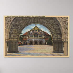 View of the Memorial Church, Stanford U. Poster