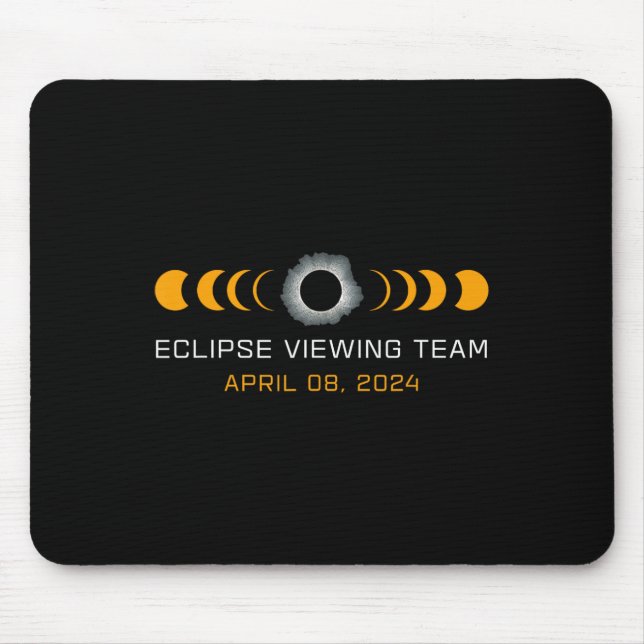 Viewing Team Funny Total Solar Eclipse Astronomy  Mouse Pad (Front)