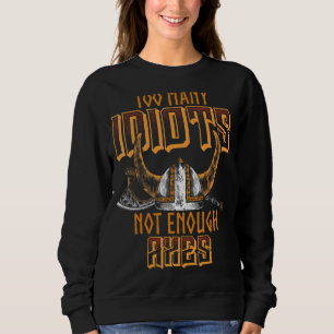 Viking Axe Valhalla Norse Mythology Norwegian Sweatshirt