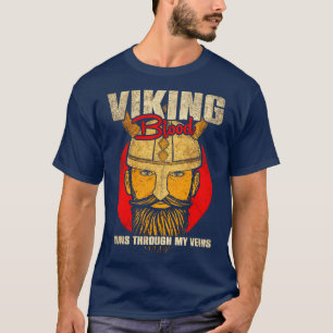 Viking Blood Runs Through My Veins 2 T-Shirt