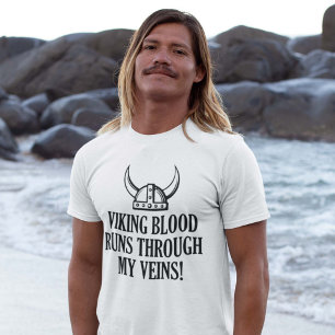 Viking Blood Runs Through My Veins T-Shirt