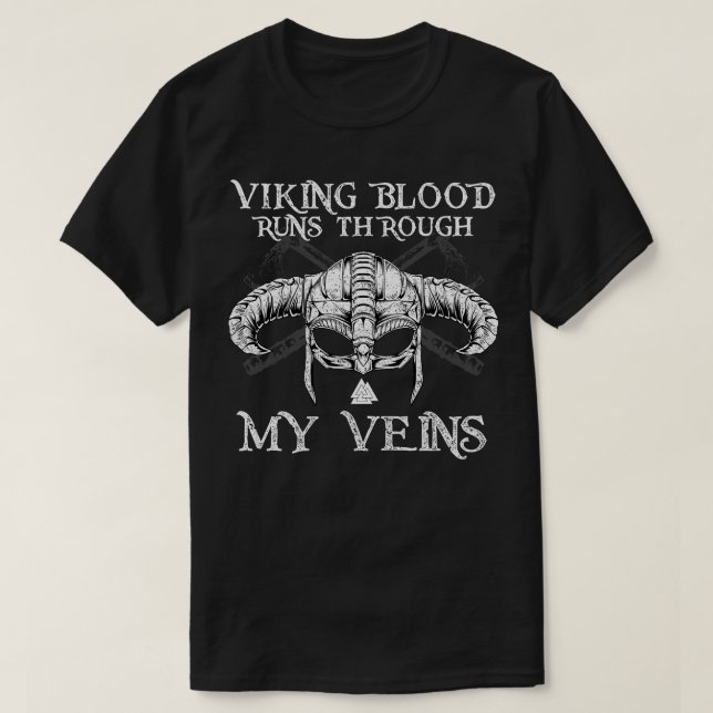 Viking Blood Runs Trough 4 T-Shirt (Design Front)