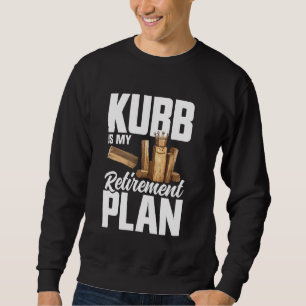 Viking Chess Lawn Game Retirement Kubb Player Viki Sweatshirt